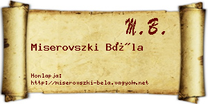 Miserovszki Béla névjegykártya